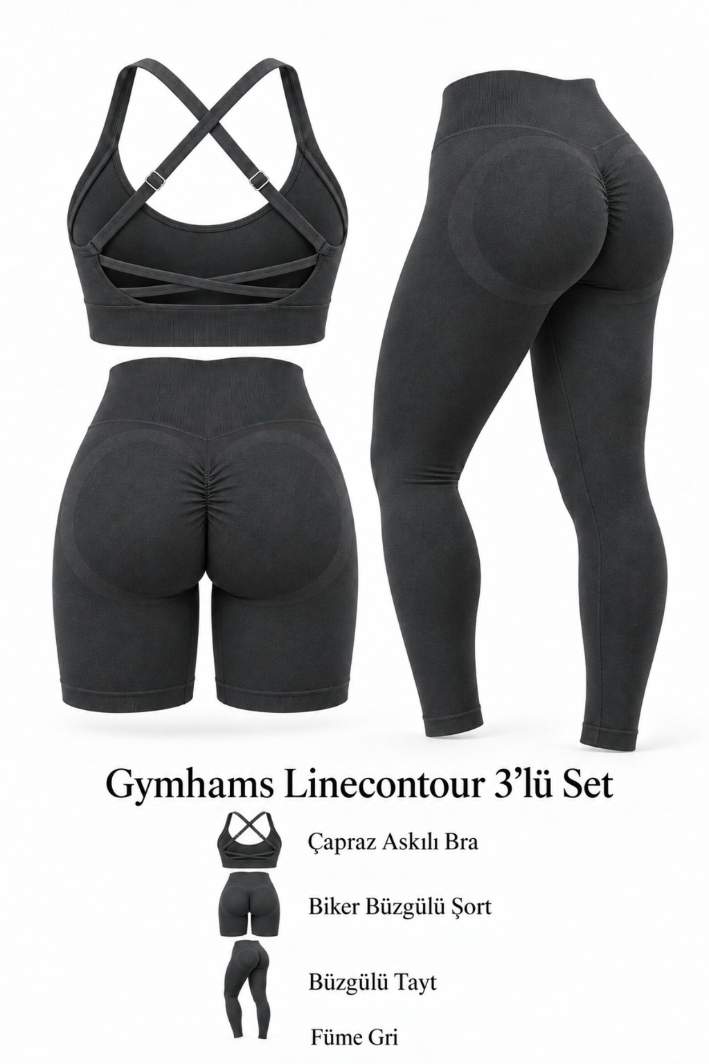 Füme Linecontour Kadın 3’LÜ Seamless Spor Takım(Çapraz Ayarlanabilir Askılı Pedli Bra - Büzgülü Push Up Tayt- Biker Büzgülü Şort)