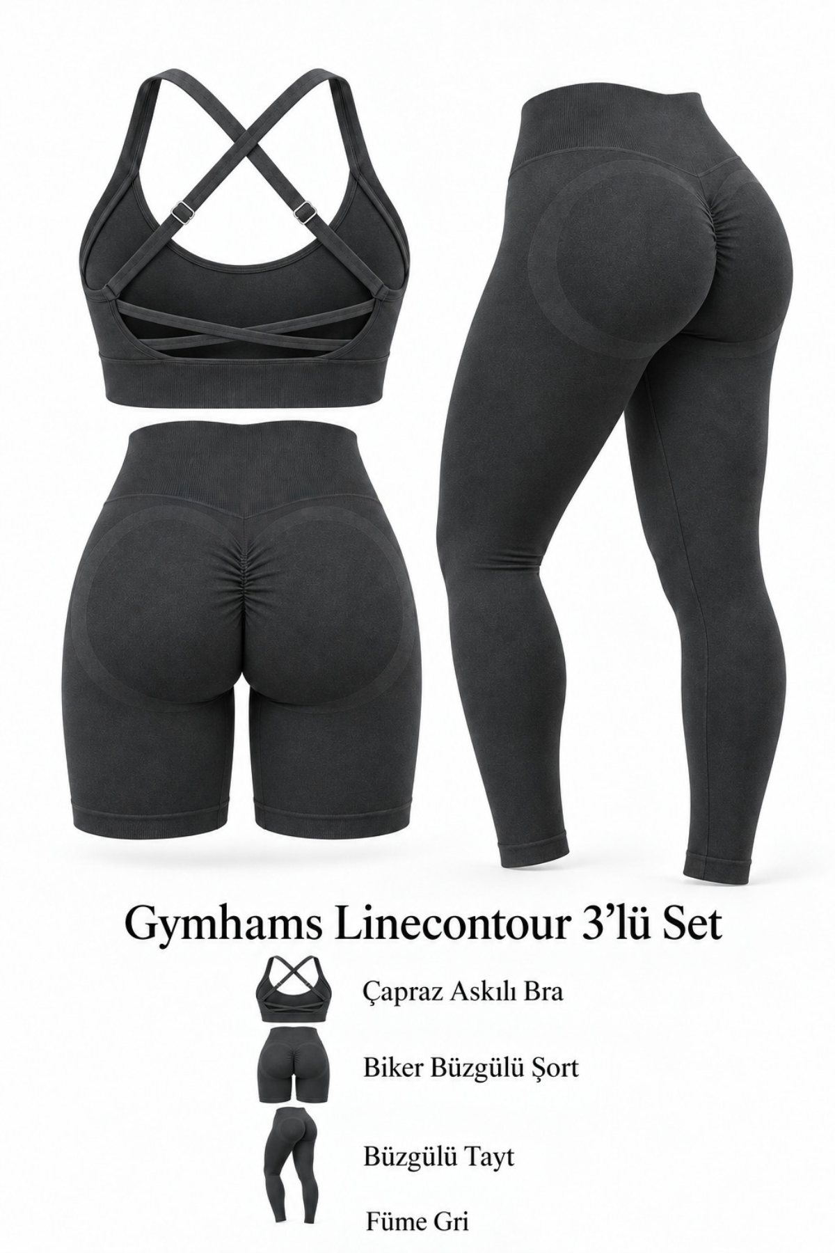 Füme Linecontour Kadın 3’LÜ Seamless Spor Takım(Çapraz Ayarlanabilir Askılı Pedli Bra - Büzgülü Push Up Tayt- Biker Büzgülü Şort)